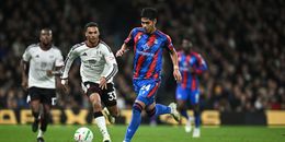 Fulham vs Crystal Palace (02:45 – 29/10) | Xem lại trận đấu